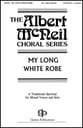 My Long White Robe SATB choral sheet music cover